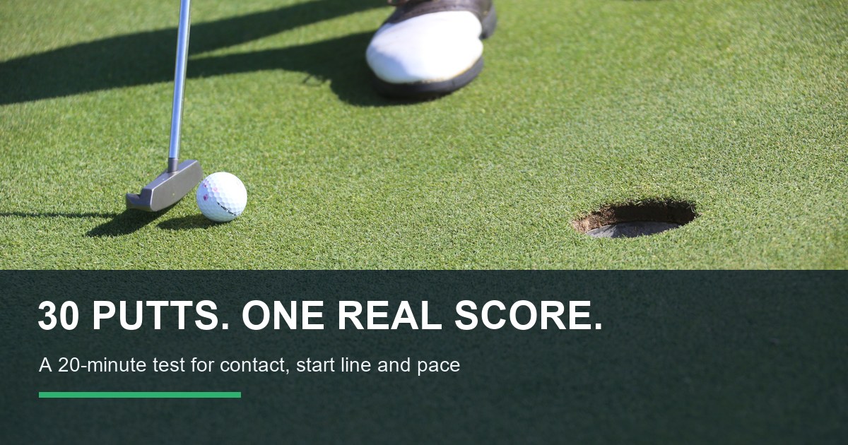 Golfer practicing putting with a 30-ball scorecard headline